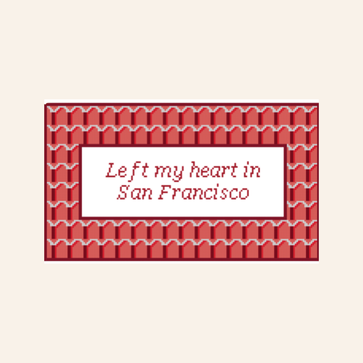 Left My Heart in San Francisco Needlepoint Chart (Digital PDF)