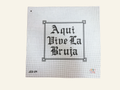 Aqui Vive La Bruja [White]